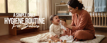 A Simple Daily Hygiene Routine for Babies